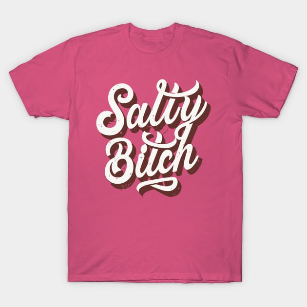 Salty Bitch // Vintage Typography Design T-Shirt by Trendsdk